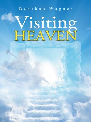 cover image of Visiting Heaven